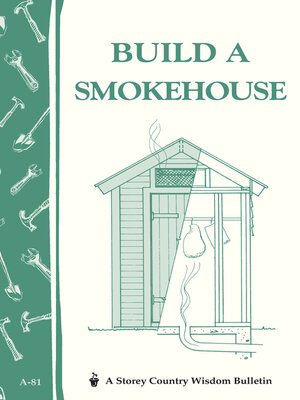 cover image of Build a Smokehouse